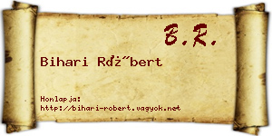 Bihari Róbert névjegykártya
